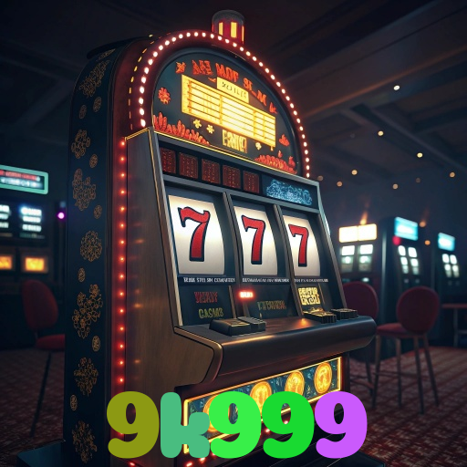 9k999 